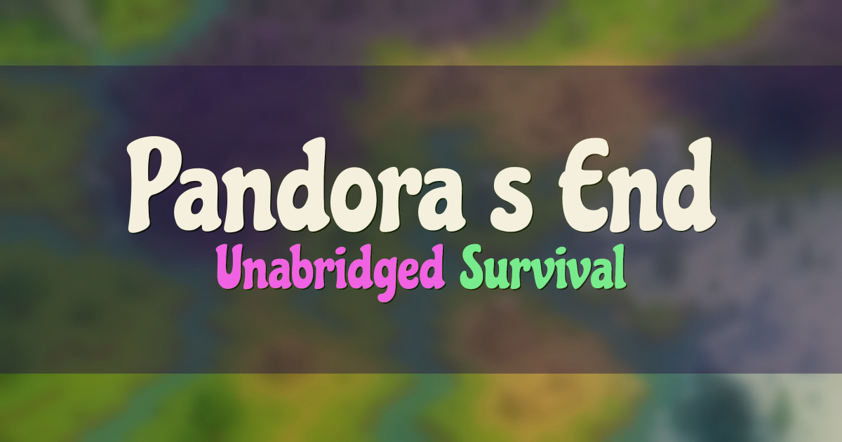 Pandora’s End Survival Minecraft server