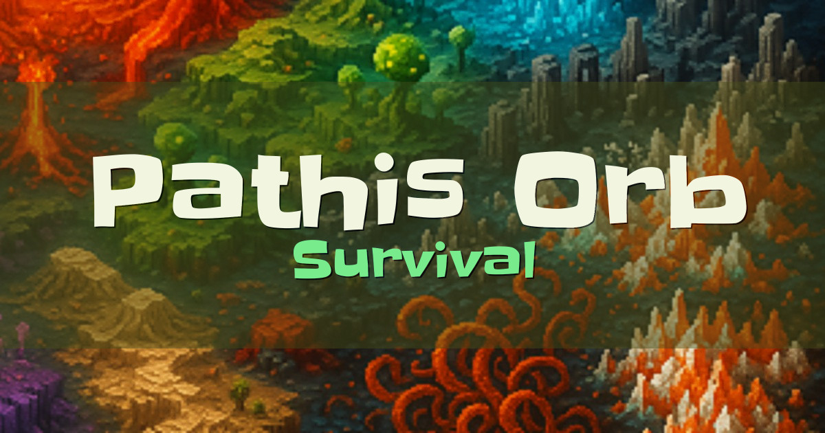 Banner for Pathis Orb Survival (mc.pathisorb.com)