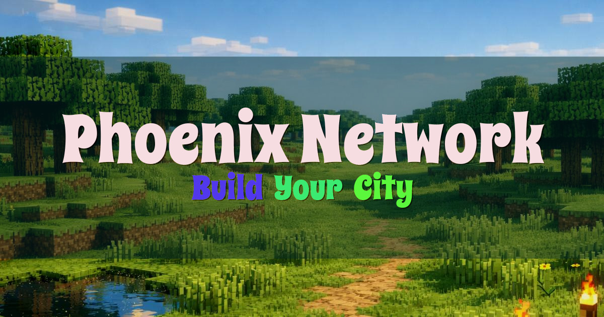 Phoenix Network Towny Minecraft server