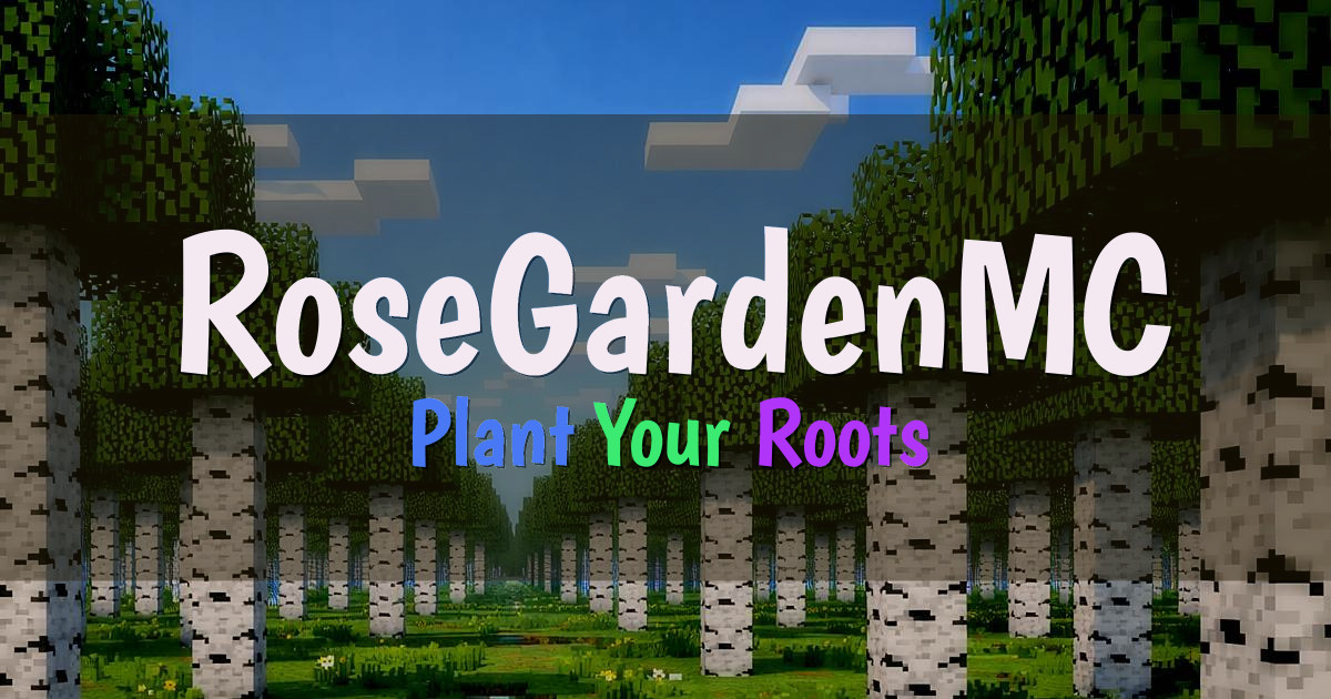 RoseGardenMC Survival Minecraft server