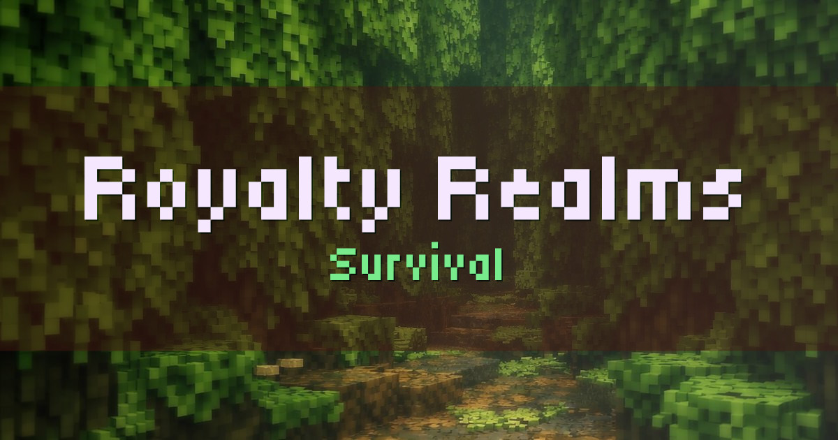 Banner for Royalty Realms Survival (play.royaltysmp.com)