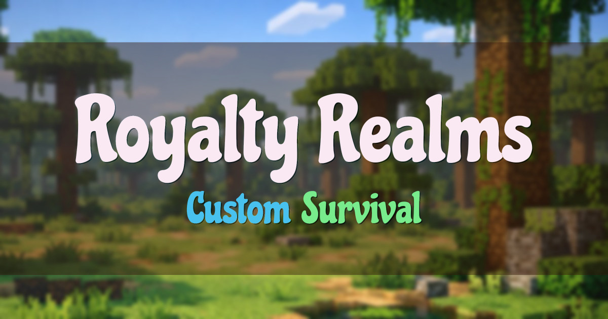 Royalty Realms Survival Minecraft server