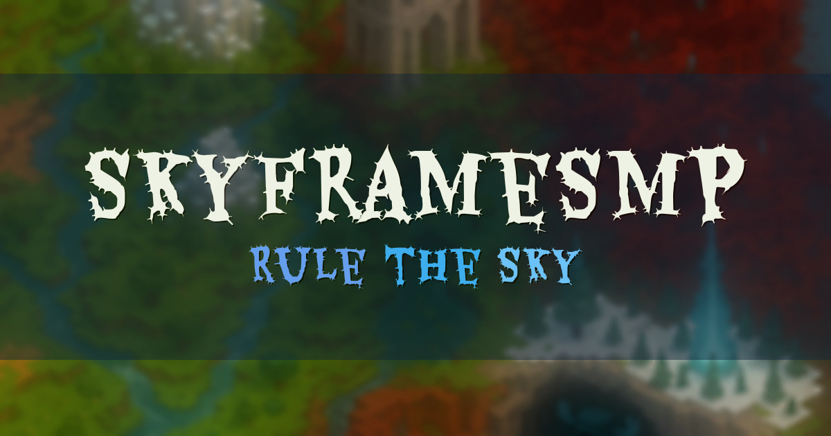 SkyFrameSMP Survival Minecraft server