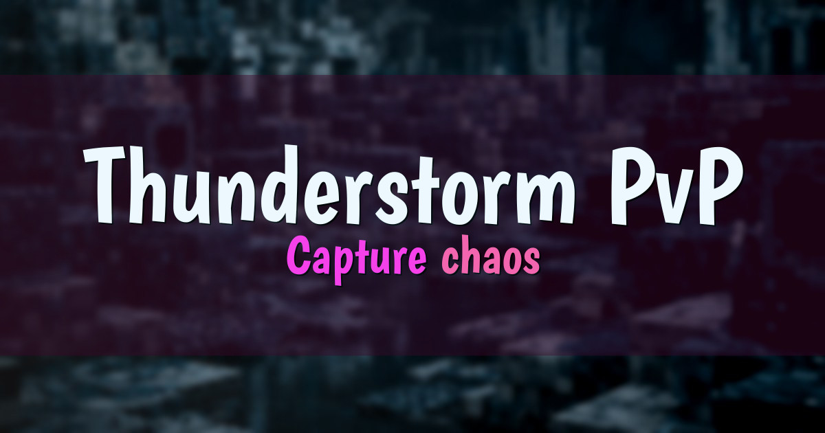 Thunderstorm PvP PvP Minecraft server