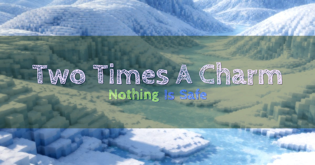 Two Times A Charm Survival Minecraft server