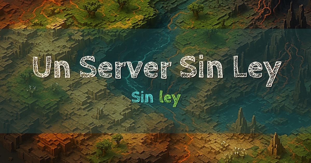 Un Server Sin Ley Survival Minecraft server