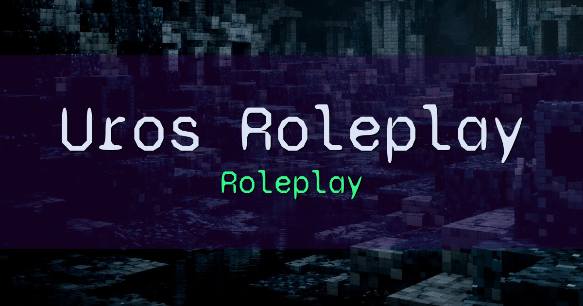 Banner for Uros Roleplay Roleplay (play.urosrp.co.uk)