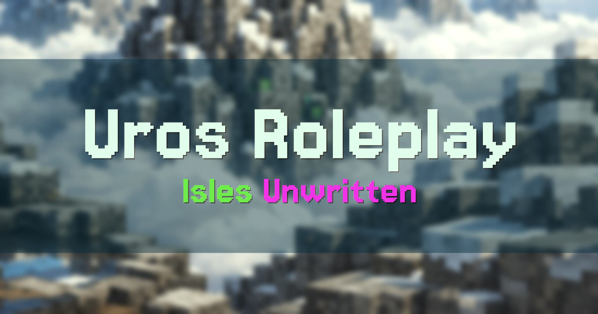 Uros Roleplay Roleplay Minecraft server