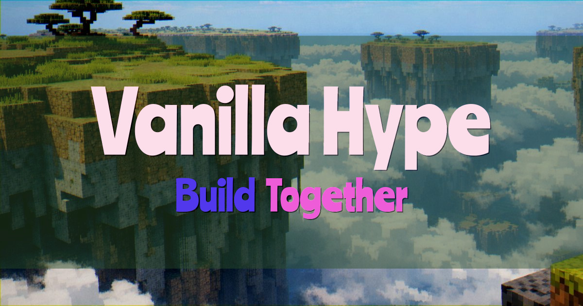 Vanilla Hype Vanilla Minecraft server