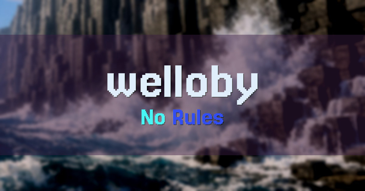 welloby Anarchy Minecraft server