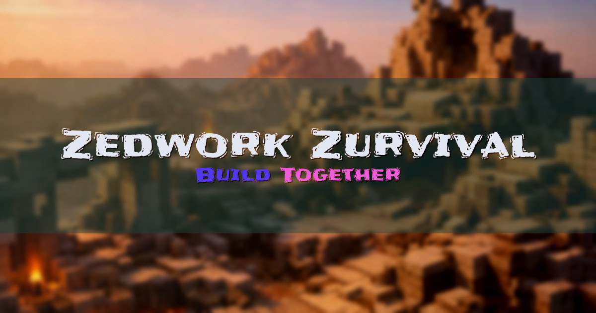 Zedwork Zurvival SemiVanilla Minecraft server