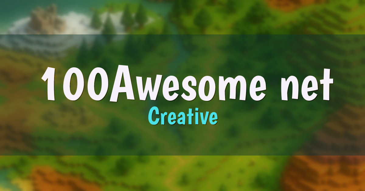 100Awesome.net Creative Minecraft server