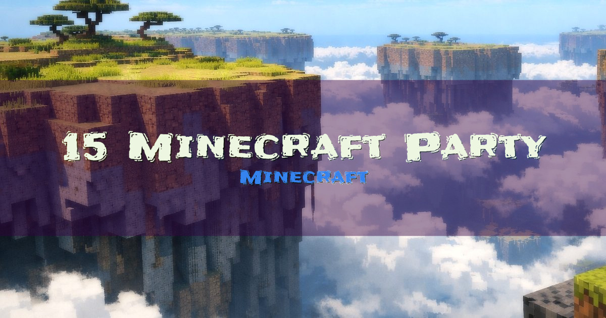 15 Minecraft Party Minecraft server