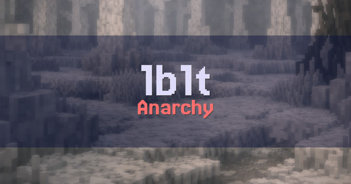 1b1t Anarchy Minecraft server