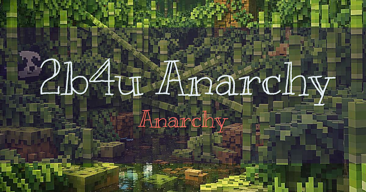 2b4u Anarchy PvP Minecraft server