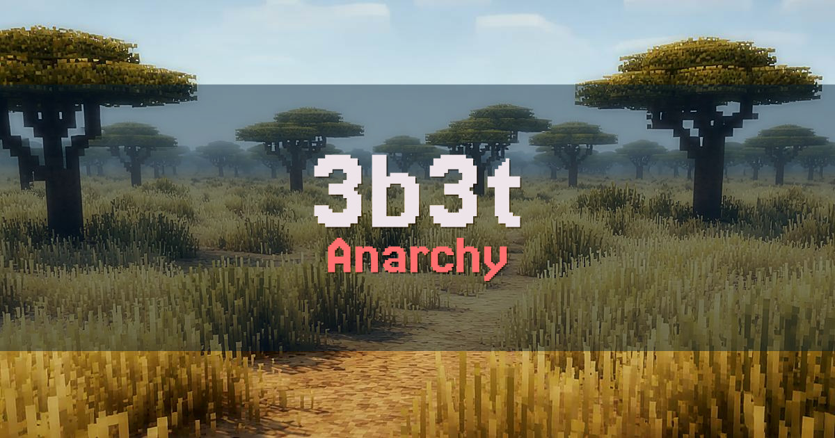 3b3t Anarchy Minecraft server