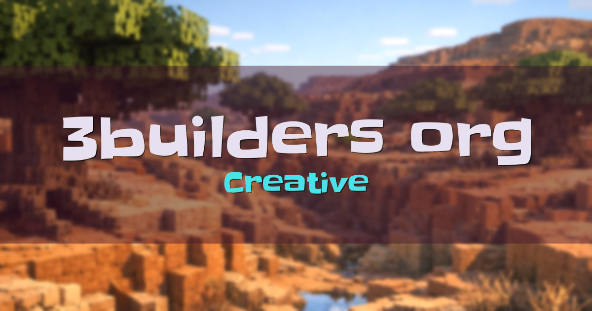 3builders.org Creative Minecraft server