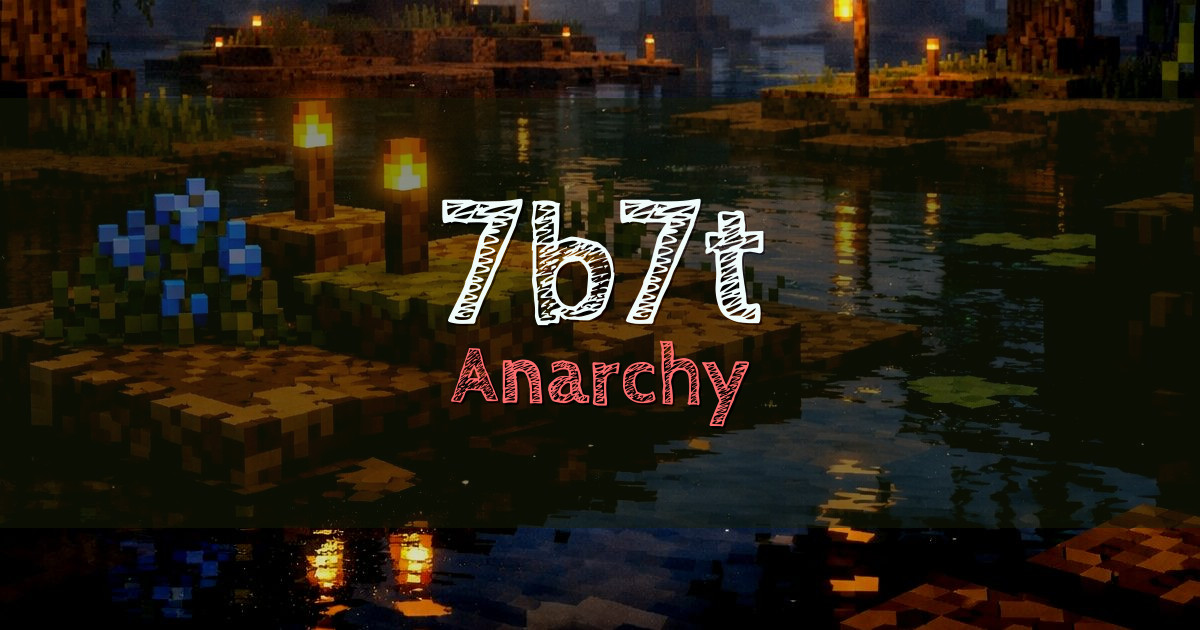 7b7t Anarchy Minecraft server