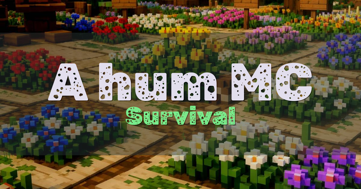 A_hum MC Survival Minecraft server