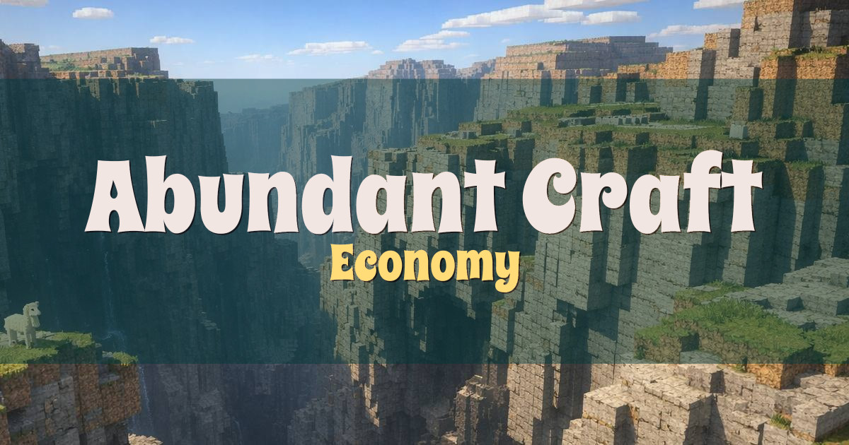 Abundant Craft Economy Minecraft server