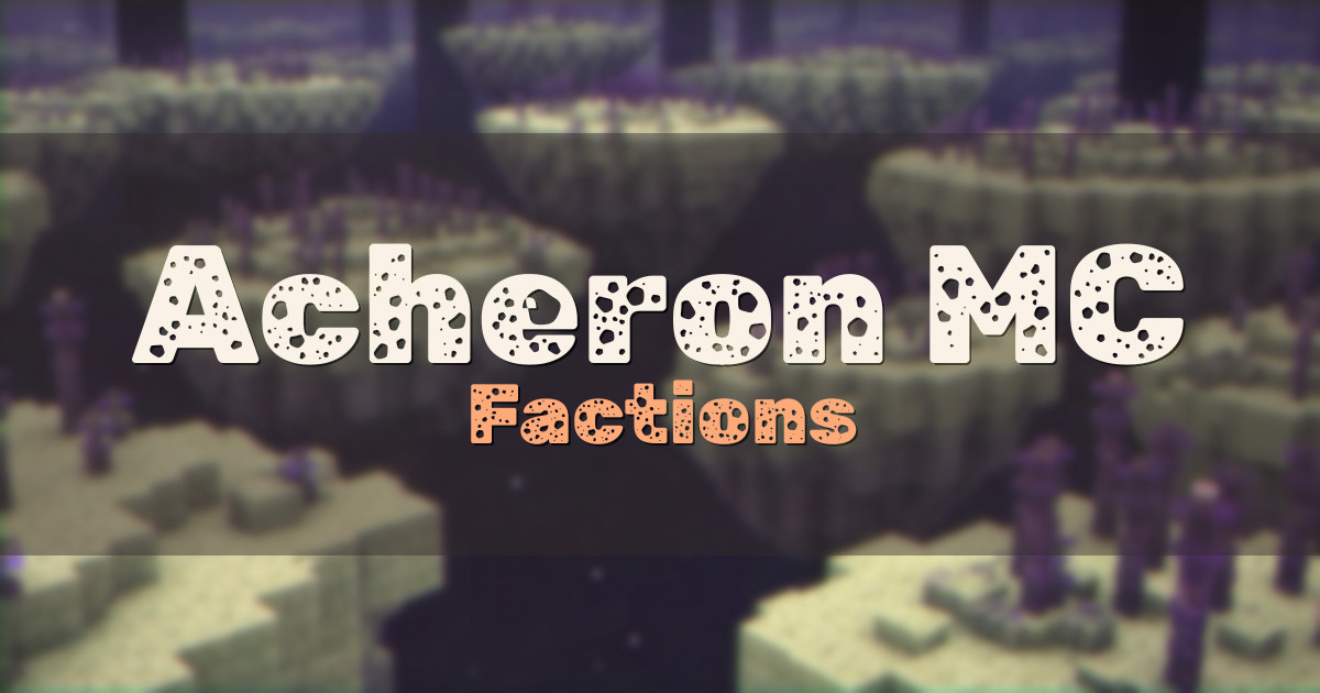 Acheron MC Factions Minecraft server