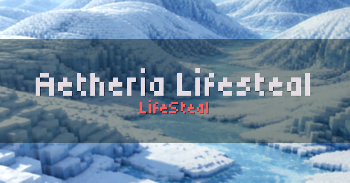 Aetheria Lifesteal SMP Minecraft server