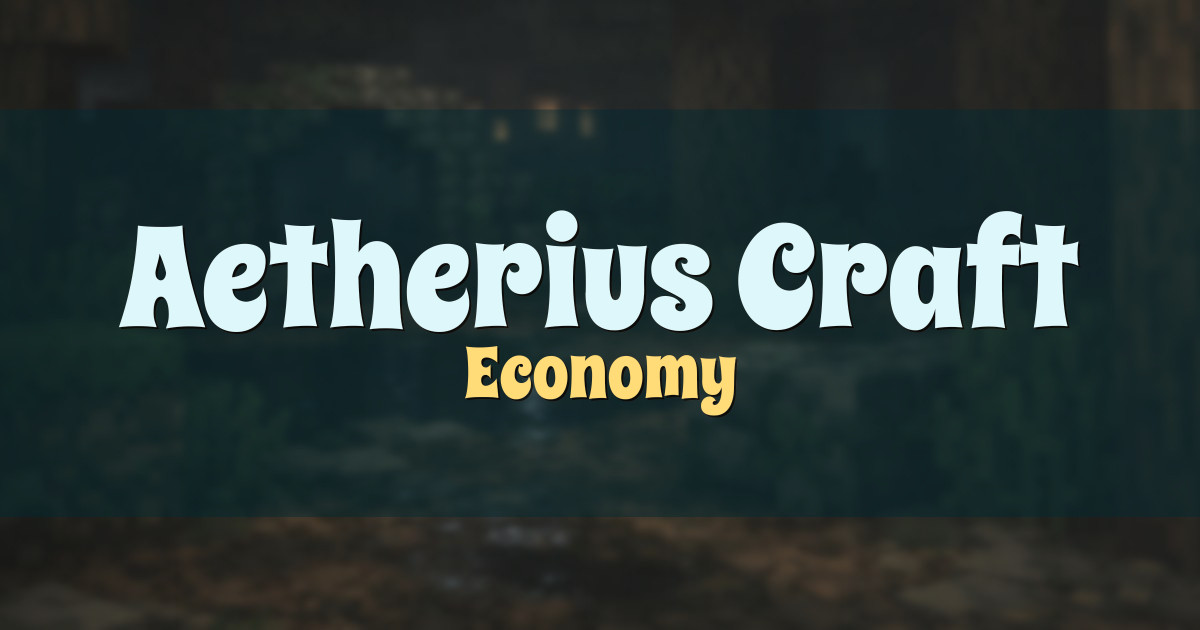 Aetherius Craft Economy Minecraft server