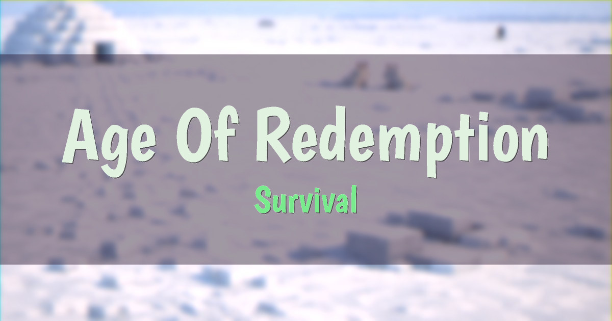 Age Of Redemption Survival Minecraft server