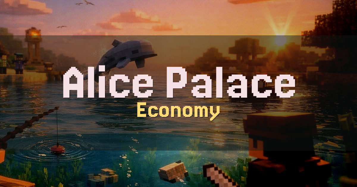 Alice Palace Economy Minecraft server