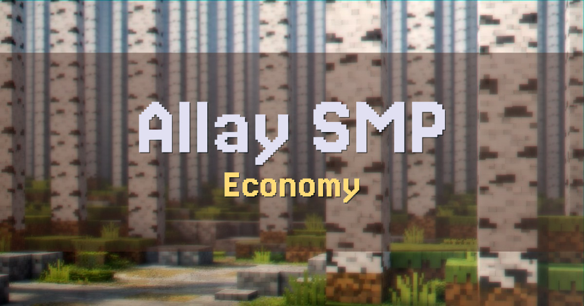 Allay SMP Economy Minecraft server