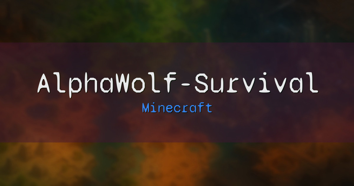 AlphaWolf-Survival Minecraft server