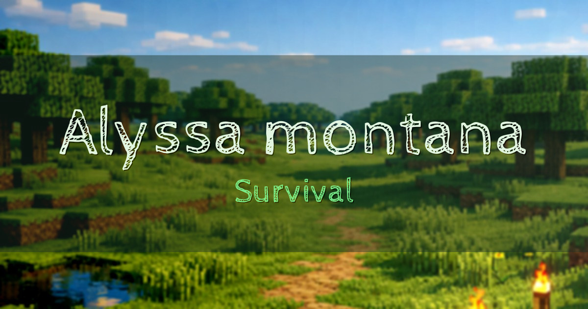Alyssa montana Survival Minecraft server
