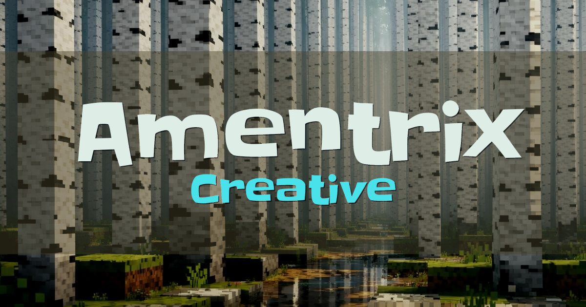Amentrix Creative Minecraft server