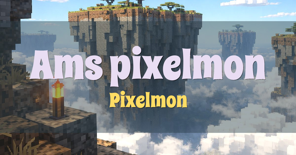 Ams pixelmon Survival Minecraft server