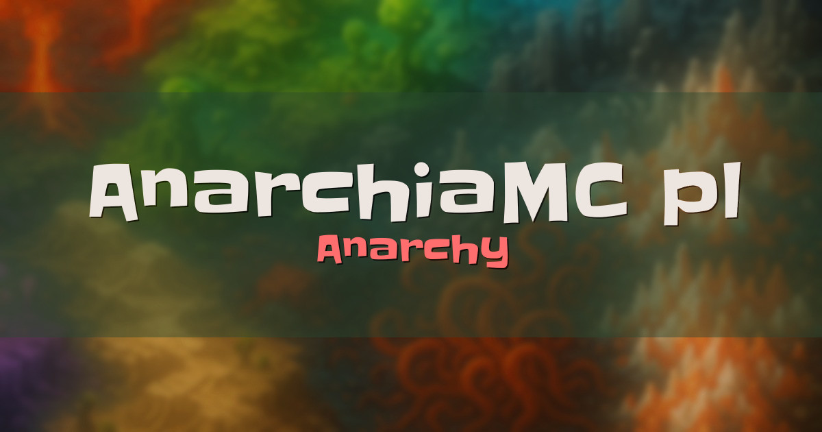 AnarchiaMC.pl Anarchy Minecraft server