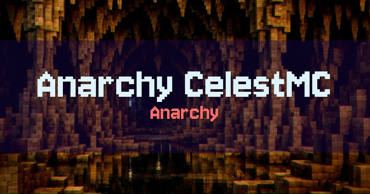 Anarchy CelestMC Minecraft server