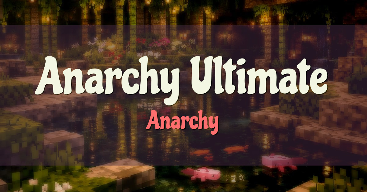 Anarchy Ultimate Survival Hardcore Minecraft server