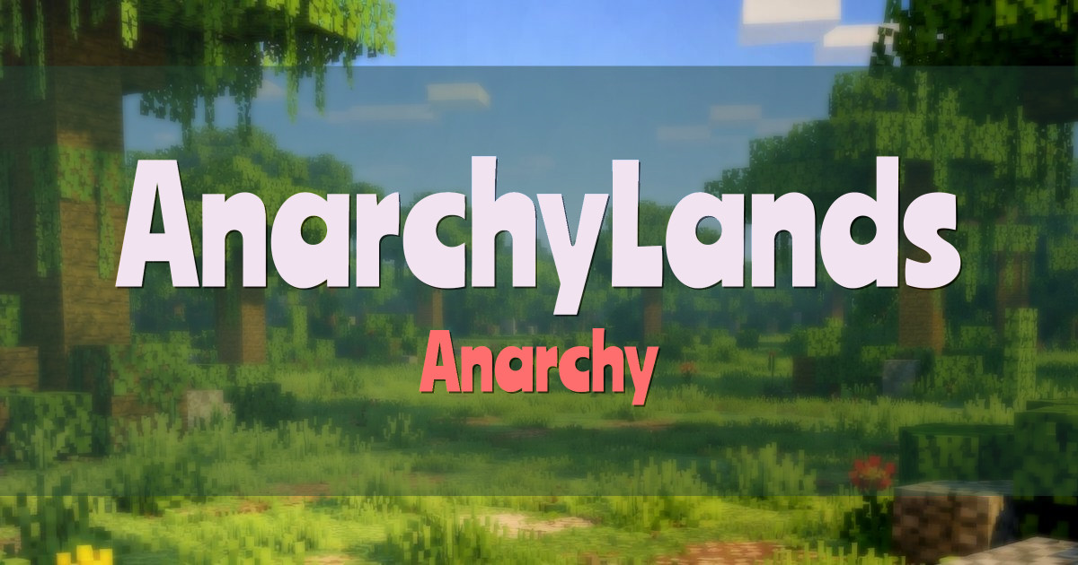AnarchyLands PvP Minecraft server