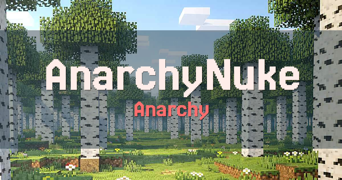AnarchyNuke PvP Minecraft server