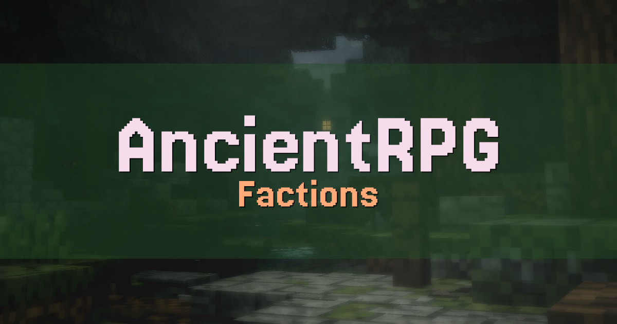 AncientRPG Factions Minecraft server
