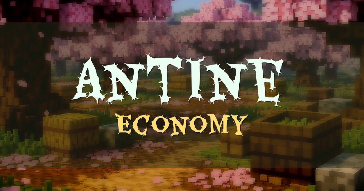 Antine Economy Minecraft server