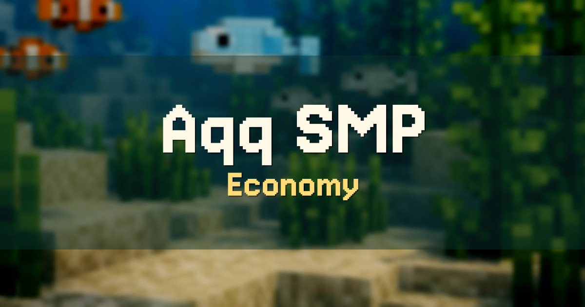 Aqq SMP Economy Minecraft server