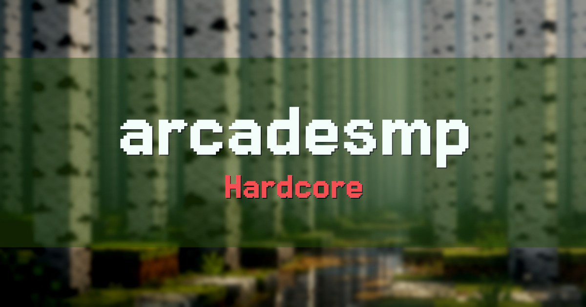 arcadesmp Hardcore Minecraft server