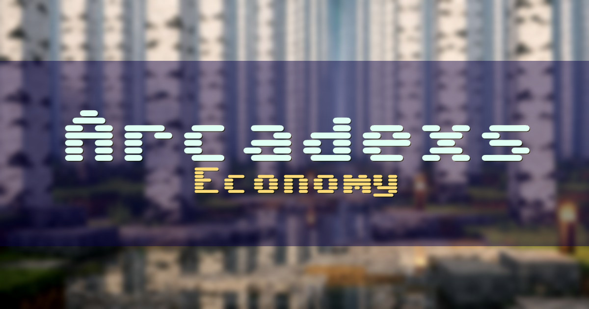 Arcadexs Economy Minecraft server