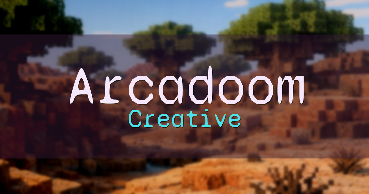Arcadoom Creative Minecraft server