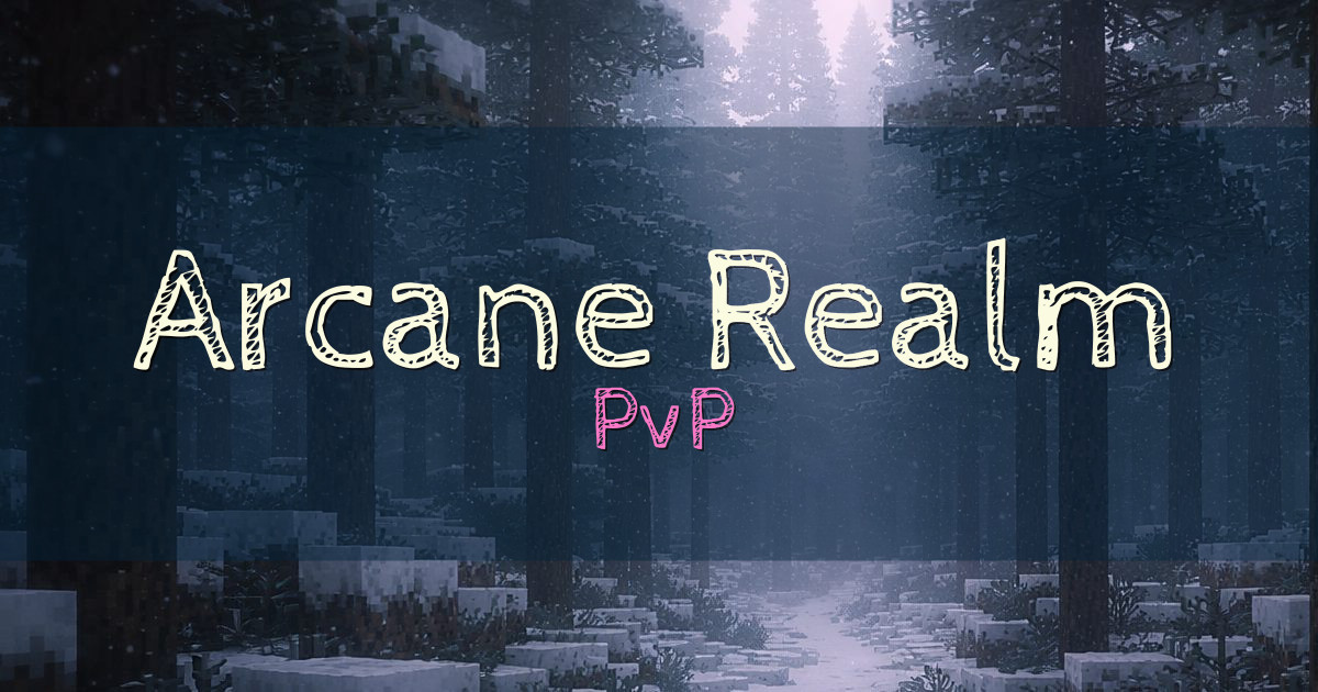 Arcane Realm PvP Minecraft server