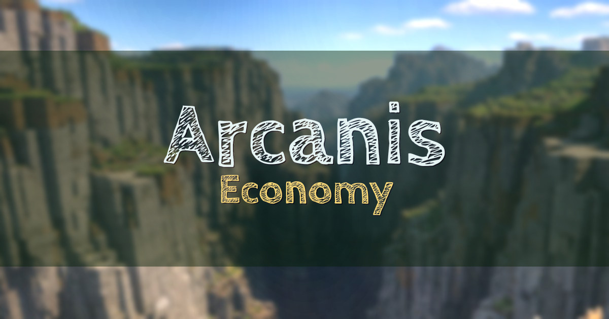 Arcanis Economy Minecraft server