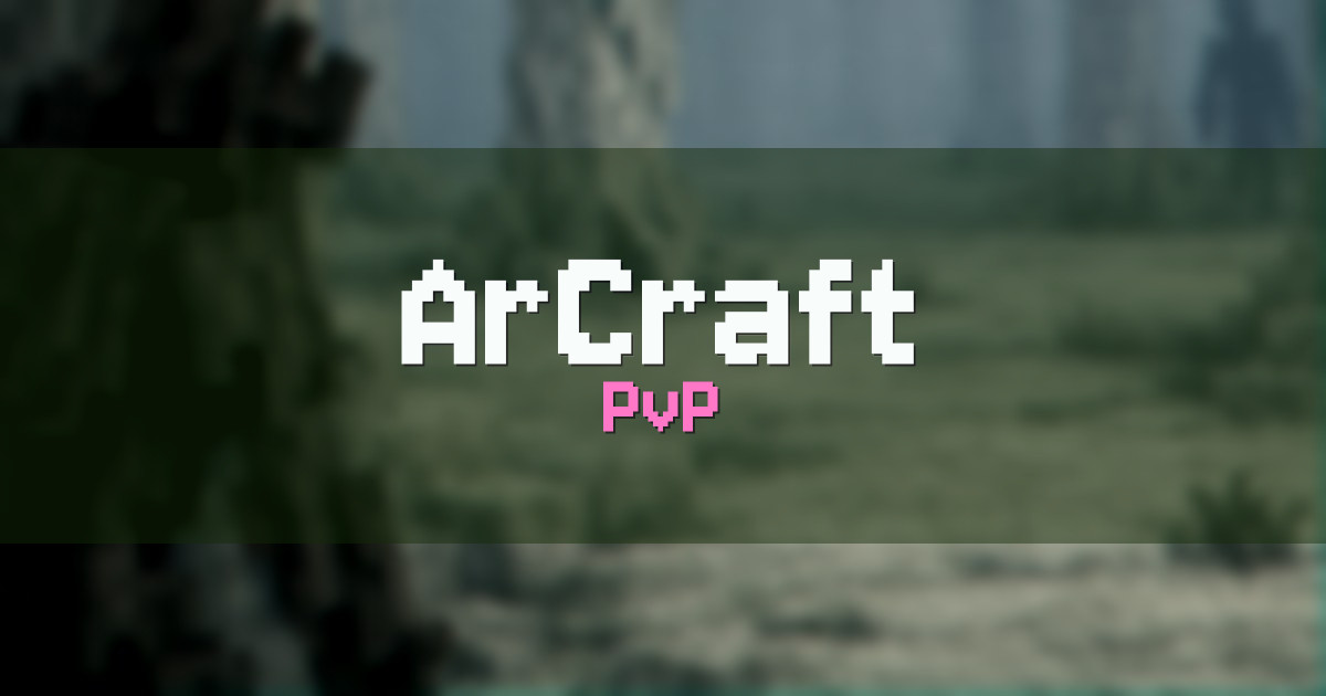ArCraft PvP Minecraft server