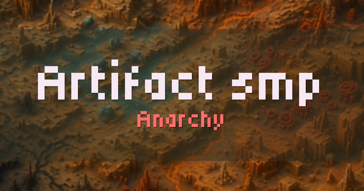 Artifact smp Anarchy Minecraft server