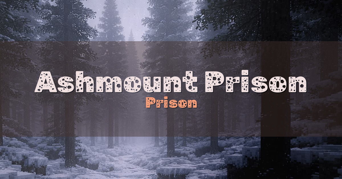 Ashmount Prison PvP Minecraft server